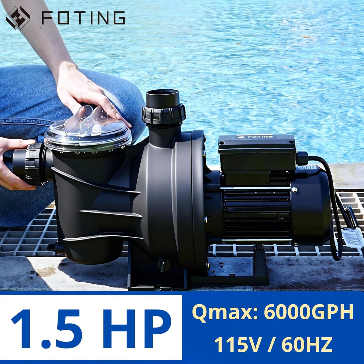 FOTING 1.5HP In/Above Ground Pool Pump 6000GPH — Self-Priming, Single Speed, 115V