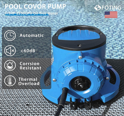 FOTING 1/3HP 2240GPH Automatic Swimming Pool Cover Pump,Submersible Water Pump, Water Removal with 3/4” Check Valve Adapter & 25ft Power Cord, Drainage for Ponds, Rooftops, Water Beds.Blue and black
